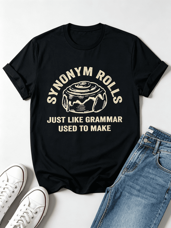 Funny Grammar Pun Synonym Swing for/compatible for Cinnamon Rolls Teacher Humor T-Shirt