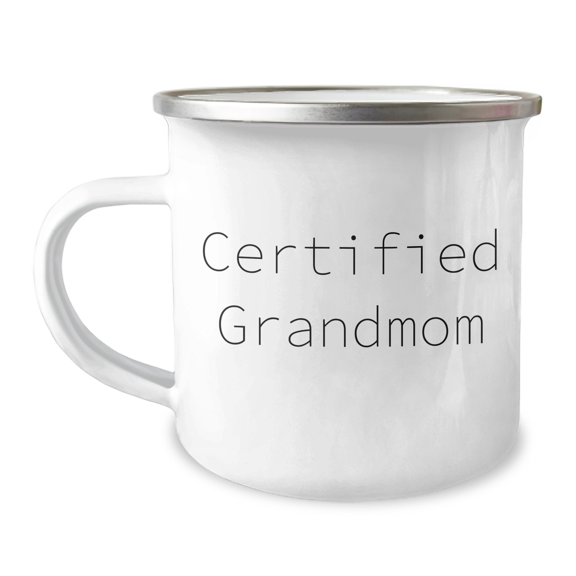 Funny Grandmom Gifts for Men - Certified Grandmom Camping Mug, Unique Father's Day Unique Gifts from Family, 12 oz Stainless Steel with Enamel Finish