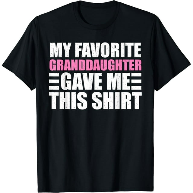 Funny Grandpa Art From Granddaughter For Men Grandfather T-Shirt ...