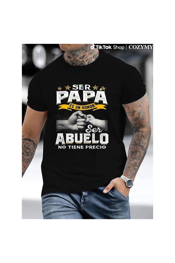 Funny Grandpa Shirt, Gift For Grandfather, Ser Papa Es Un Honor Ser Abuelo No Tiene Precio Spanish T-Shirt Menswear Casual Cotton Top Classic Fabric