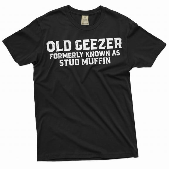 Funny Grandpa Tee Shirt Grandfather Shirt Old Man Shirt Men Humorous Saying Gift Tee