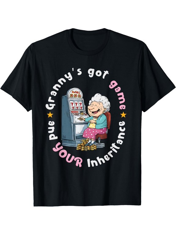 Funny Granny Gambling Slot Machine Casino Vegas Old Woman T-Shirt