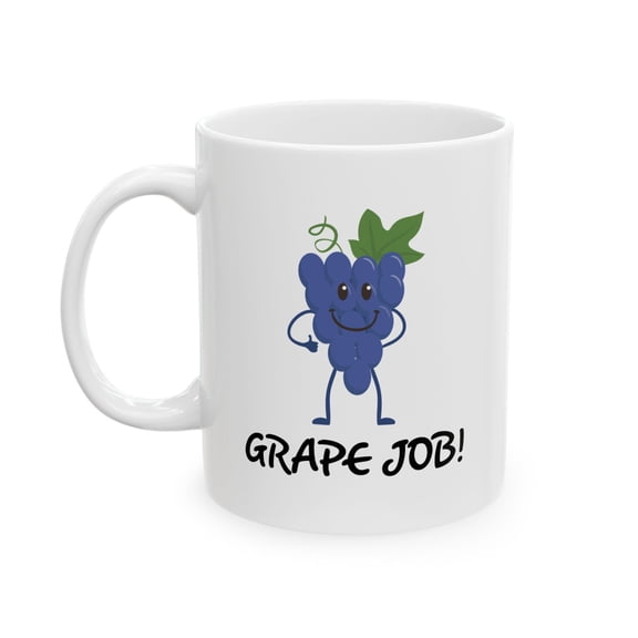 Grape Job 11 oz Coffee Mug - Fruit Snack Humor White Ceramic Gift
