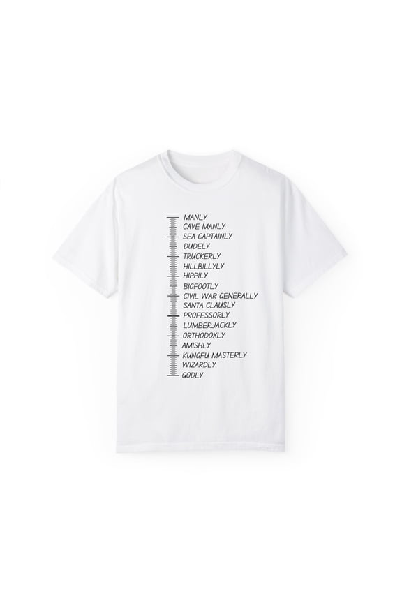 Funny Graphic Beard Length Growth Men Gag Sign Pun Chart Novelty Beard Husband Mom Father Sarcasm Wife Unisex Garment-Dyed T-shirt