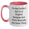 thumbnail image 1 of Funny Graphic Designer Gifts from Friends, Coworkers, or Family - 'I'm Not Perfect But I'm A Graphic Designer' Two Tone Coffee Mug for Graduation, 1 of 4