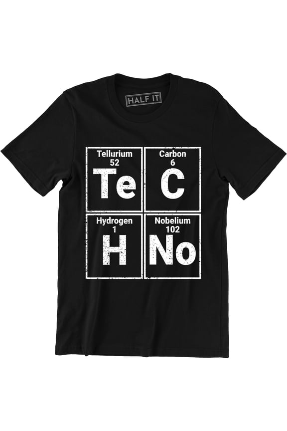 Funny Graphic Men's Te C H No Techno Pop Music Slogan T-Shirt