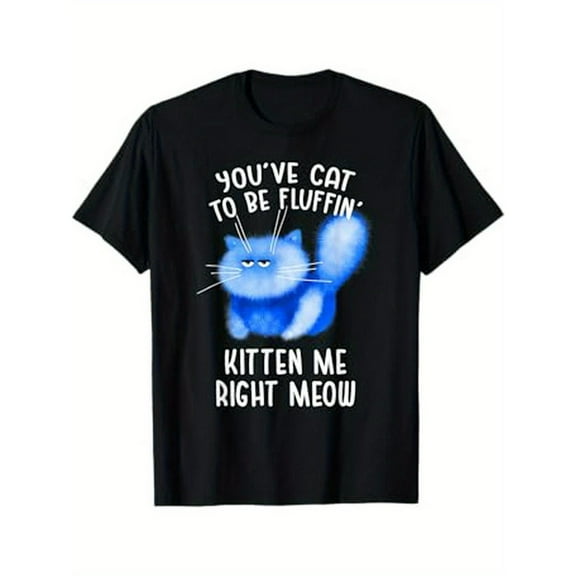 Funny Graphic Tee,Tops Has Fun Cat Print,Casual Round Neck Regular Fit T-shirts, Size(S-5XL)