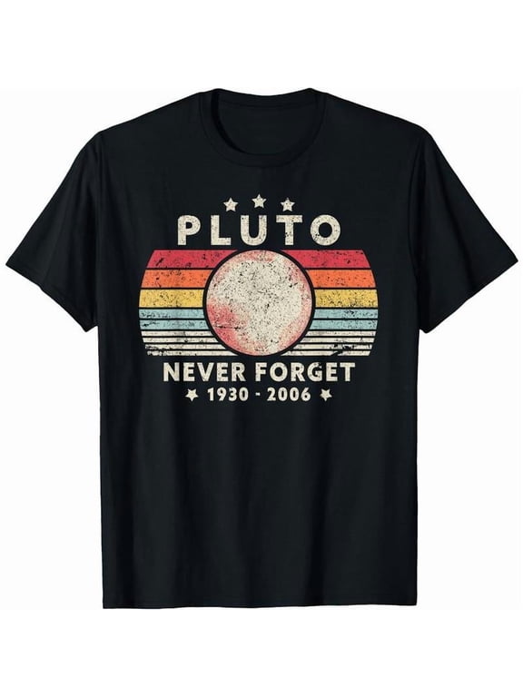 Funny Graphic Tee,Tops Has"Never Forget Pluto"Print,Casual Round Neck Regular Fit T-shirts, Size(S-5XL)