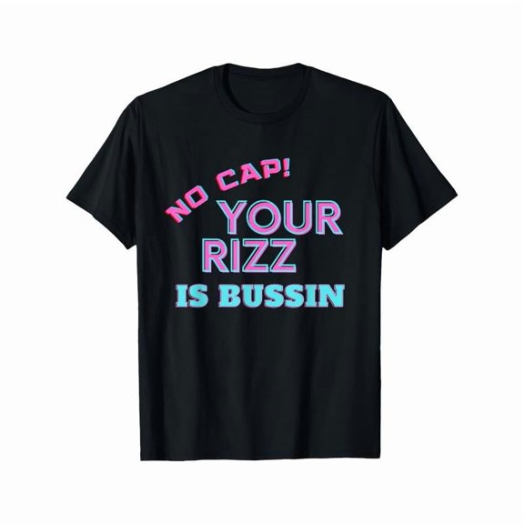 Funny Graphic Tee,Tops Has"No Cap Your Rizz Is Bussin"Letter Pattern,Round Neck Regular Fit T-shirts, Size(S-5XL)