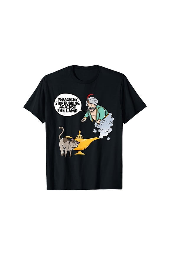 Funny Graphic Tee,Tops Has"You Again Stop Rubbing Against The Lamp"Pattern,Round Neck Regular Fit T-shirts, Size(S-5XL)