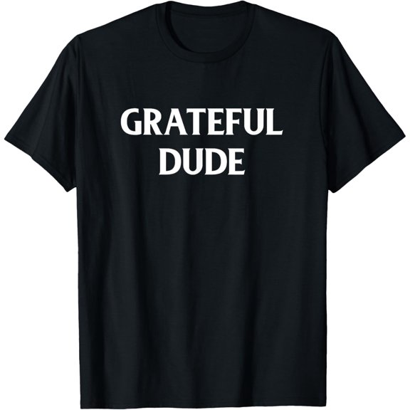 Funny Grateful Dude Blessed Cool Thanksgiving Gift Mens T-Shirt