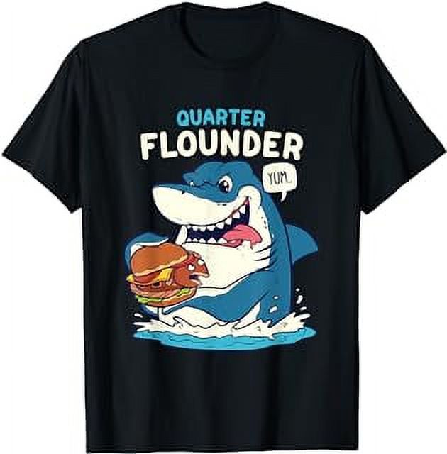 Funny Great White Shark Quarter Flounder Pun Shark TShirt