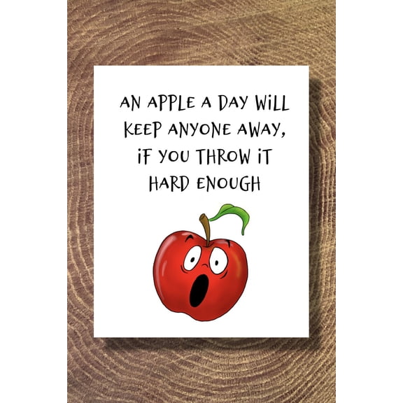 Funny Greeting Card - "An Apple a Day Will Keep Anyone Away" Pun - Perfect for Birthdays, Encouragement, or Just because - Blank Inside with Matching Envelope