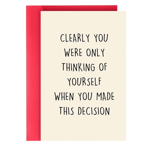 Funny Greeting Card with Humorous Text, 1-Pack Blank Inside Card with Red Envelope for Birthday, Thank You, Get Well, Office Occasions - Amusing Message Card for Friends, Colleagues, Family