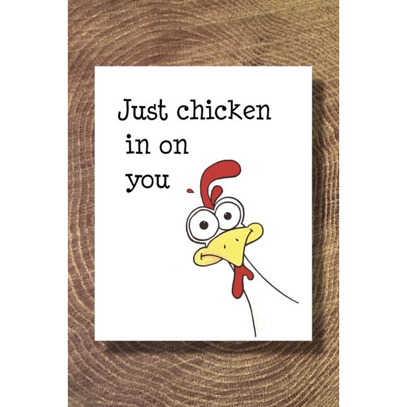 Funny Greeting Card  "Just Chicken In On You"  Humorous Chicken Design  Envelope Included, Blank Inside  Perfect for Friends and Family Check-Ins