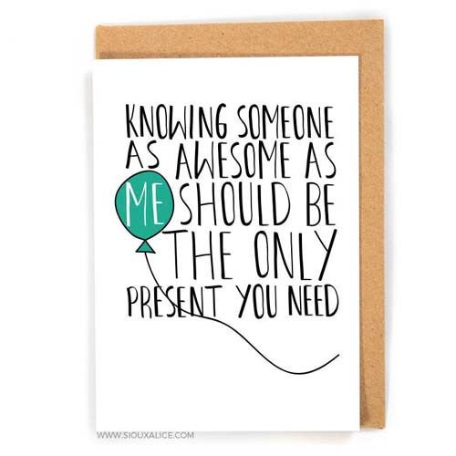 Funny Greeting Card – “Knowing Someone as Awesome as Me” – Humorous Balloon Design, Blank Inside, Eco-Friendly – Perfect for Any Occasion