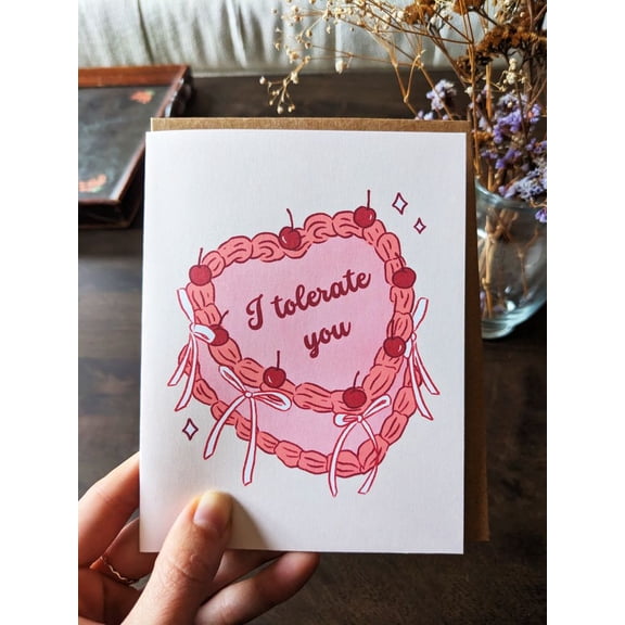 Funny Greeting Card for Friends  "I Tolerate You" Cake Design  Blank Inside, Envelope Included  Perfect for Any Occasion or Just Because