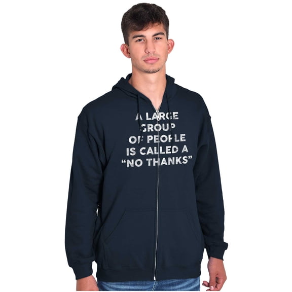 Funny Group of People No Thanks Joke Unisex Fleece Graphic Zip Up Hoodie Brisco Brands 5X