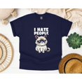 thumbnail image 1 of Funny Grump Cat Hate People Sarcastic Saying Pet Lover Animal Humor,T-Shirt, SW, Hoodie Unisex, up to 5XL, 1 of 5