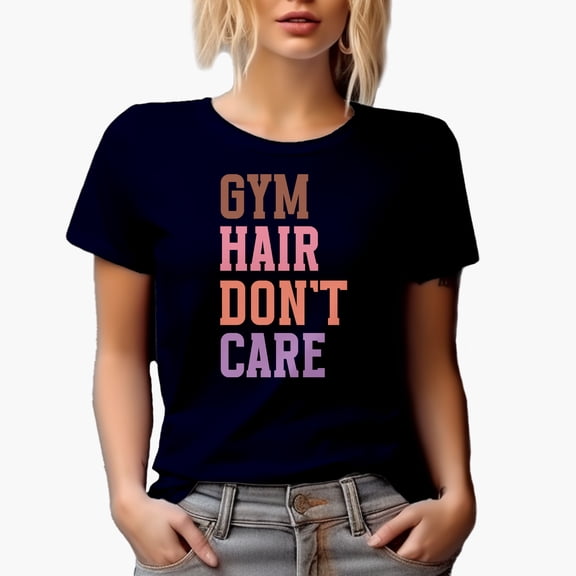 Funny Gym Hair Don't Care, Work Out Quote Merch Gift, Navy Blue T-Shirt, Large