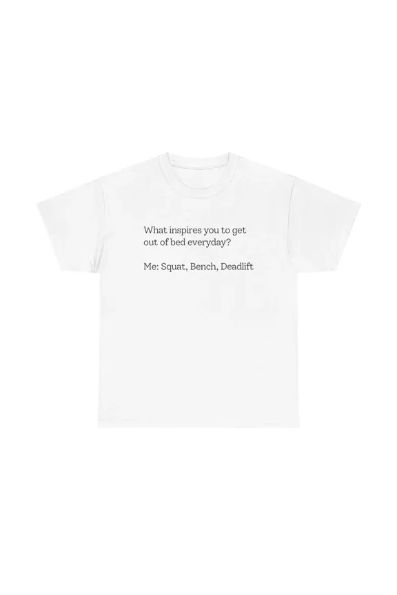 Funny Gym Inspiration Shirt