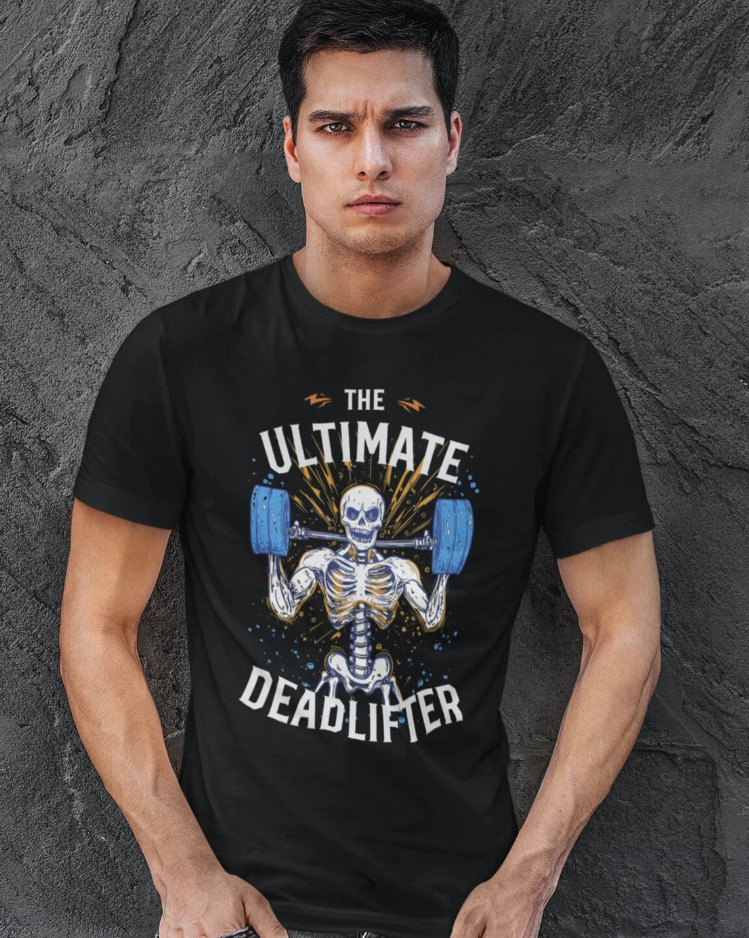 Funny Gym Shirt, The Ultimate Dead Lifter, Funny Halloween Gift for Gym