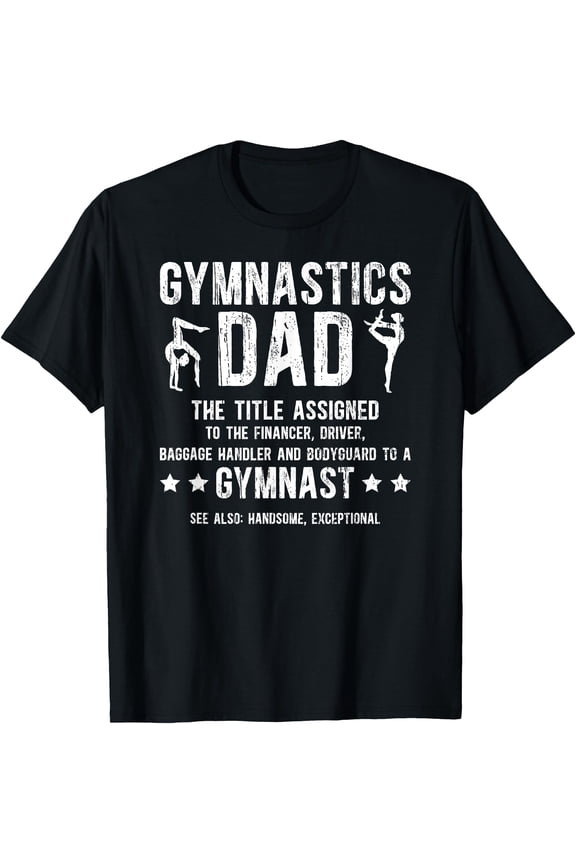 Funny Gymnastics Dad Definition T-Shirt for Proud Fathers of Gymnasts