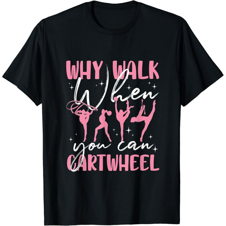 Funny Gymnastics T-Shirt Girls Gymnast Shirt Gift Funny Gymnastics T-Shirt Girls Gymnast Shirt Gift