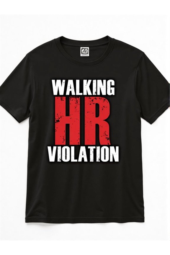 Funny HR Work Humor Violation Office Saying Red Lettering Unisex T-Shirt, S - 5XL