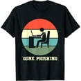 thumbnail image 1 of Funny Hacker Cyber Security Gone Phishing T-Shirt, 1 of 3