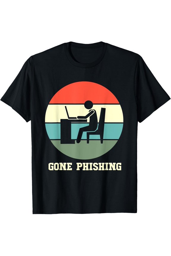 Funny Hacker Cyber Security Gone Phishing T-Shirt