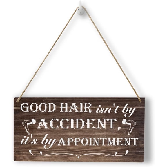 Funny Hairdresser Gifts Hair Salon Sign Wood Wall Art Wall Hanging Decor Hair Dresser Gift Idea for Women Hair Stylist Rustic Wooden Decorative Plaque for Hair Salon Good Hair Isn't by Accident Sign