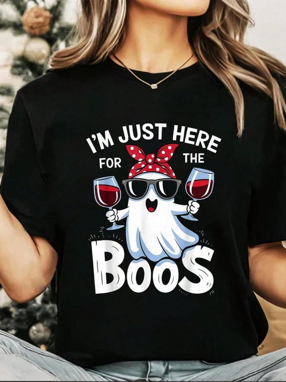 Funny Halloween Ghost Design - I'm Just Here For The Boos T-Shirt Halloween Graphic Tee All Season Casual