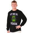 thumbnail image 1 of Funny Halloween Let Me Be Frank Long Sleeve TShirt Men Women Brisco Brands S, 1 of 6