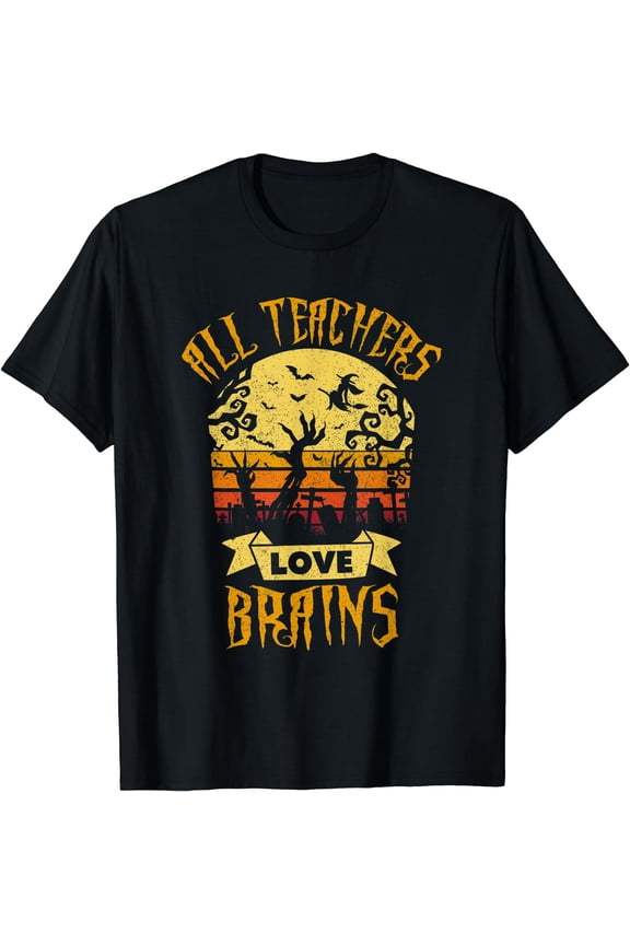 Funny Halloween Math Science - All Teachers Love Brains T-Shirt