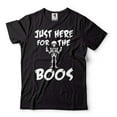thumbnail image 1 of Funny Halloween Shirt Just Here For The Boos Shirt Halloween Humorous Gifts Skeleton Funny Shirt (Small Black), 1 of 6