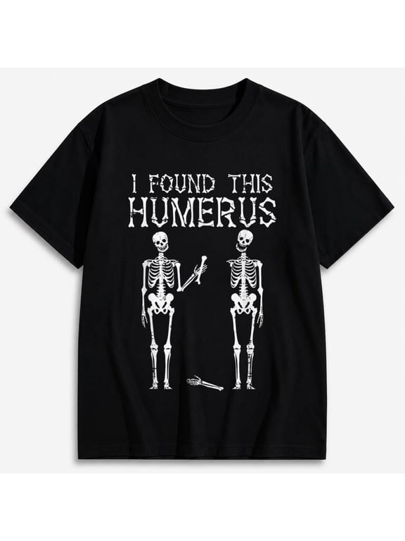 Funny Halloween Shirts for Men, I Found This Humerus Skeleton Graphic T-Shirt, Bone Joke Tee