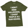thumbnail image 1 of Funny Halloween T-Shirt I Ghost People All Your Round Mens Shirt Costume Party Tee (3X-Large Military Green), 1 of 6