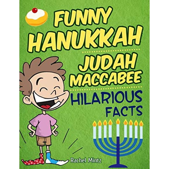 Pre-Owned Funny Hanukkah - Judah Maccabee Hilarious Facts: Wacky Jokes Humor For Ages 9+ Paperback