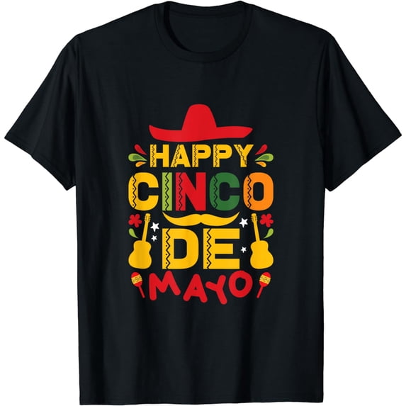 Funny Happy Cinco De Mayo Mexican Fiesta 5 De Mayo Men Women T-Shirt
