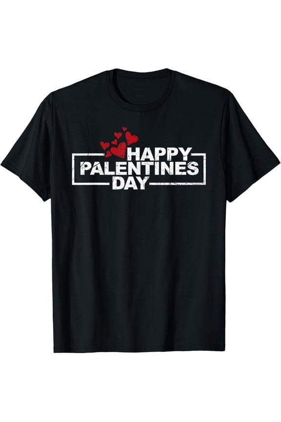Funny Happy Palentines Day Guys Valentines Day Heart T-Shirt T-Shirt