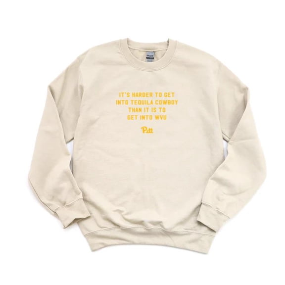 Funny Harder To Get Into Cowboy Than WVU Pitt College Rivalry Football Sweatshirt Unisex, up to 5XL