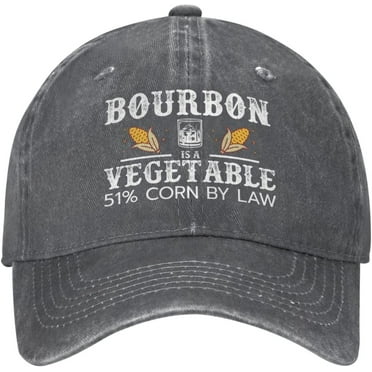 Funny Hat Bourbon is A Vegetable 51% Corn by Law Hat Men Baseball Caps Graphic Hat