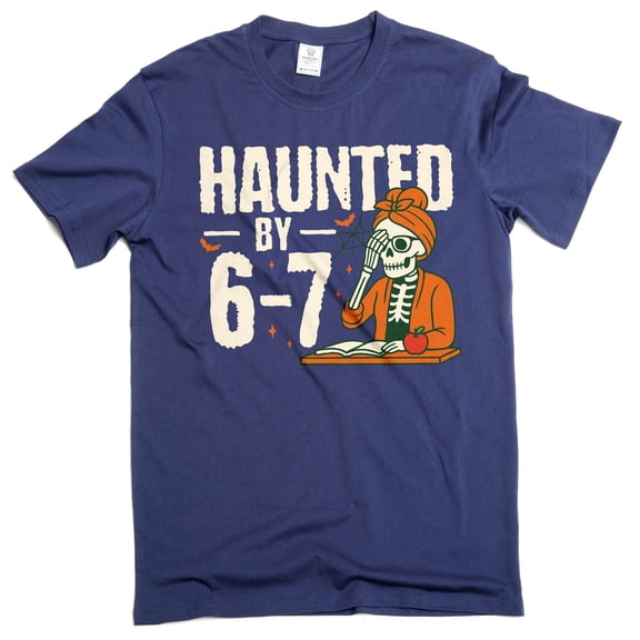 Funny Haunted by 6-7 T-shirt school teacher Halloween Meme gen alpha six seven Tshirt (X-Large Navy Blue)