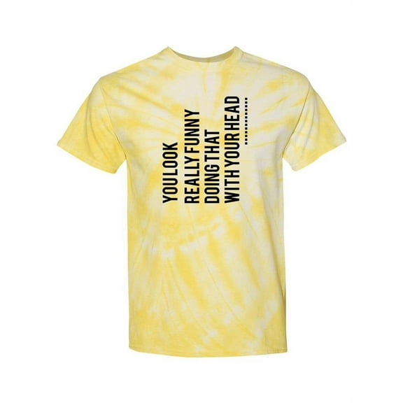 Funny Head Tilt Quote Tie-Dye Cyclone Men -Smartprints Designs, Male x-Large