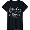 thumbnail image 1 of Funny Health,Hold On Let Me Get My Glasses Womens T-Shirt, 1 of 3