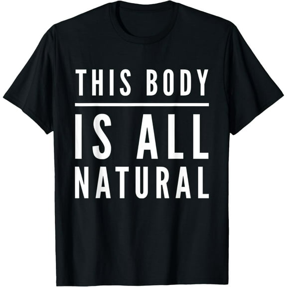 Funny Health Nut Fitness Support OrganicFoodie Natural T-Shirt