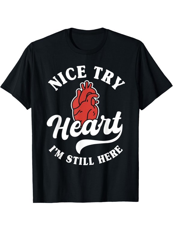 Funny Heart Attack Survivor Heart Transplant Heart Disease T-ShirtMen and women, Black T-shirt, size: Extra large
