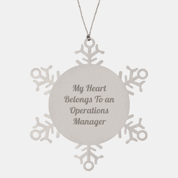 Funny My Heart Belongs To An Operations Manager Snowflake Ornament Gifts for Operations Manager Men Women Friends Coworkers Family Christmas Unique Presents