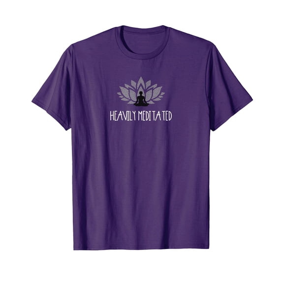 Funny Heavily Meditated Lotus Design T-Shirt for Relaxation and Mindfulness